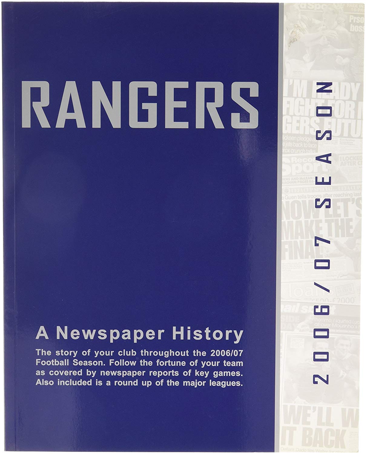 Historic Newspapers 2006/07 Season Rangers BigaMart