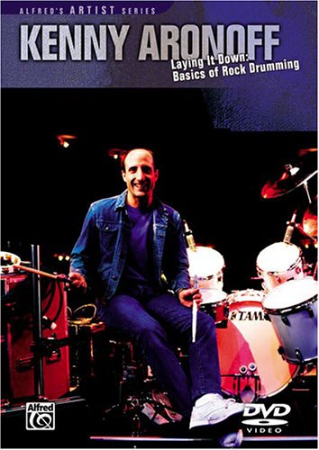 Kenny Aronoff -- Laying It Down: Basics of Rock Drumming (DVD)