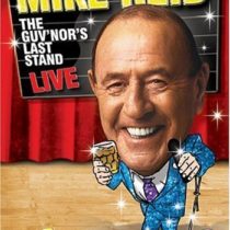 Mike Reid - Being Frank - The Guvnor's Last Stand [DVD]