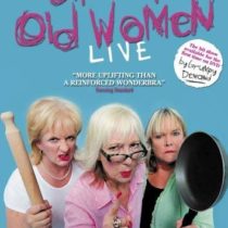 Grumpy Old Women Live