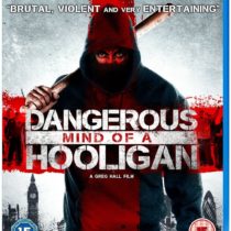 Dangerous Mind of a Hooligan [Blu-ray]