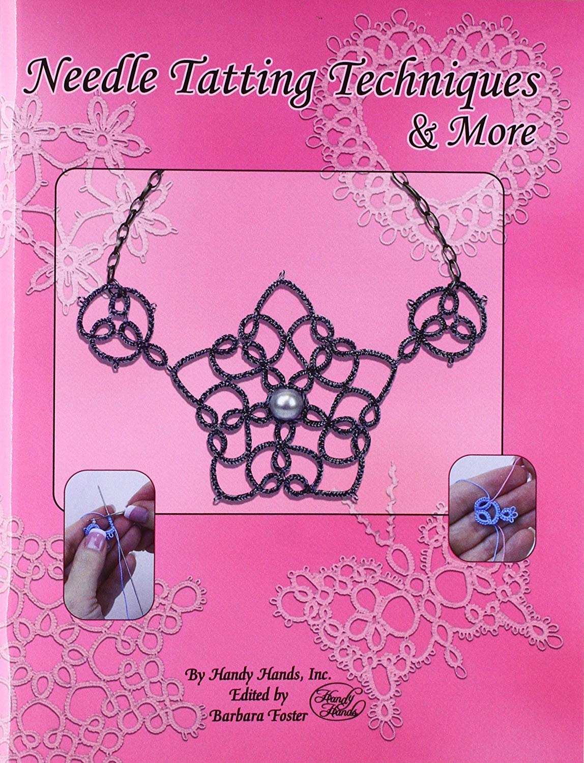 Handy Hands Needle Tatting Techniques and More, Transparent