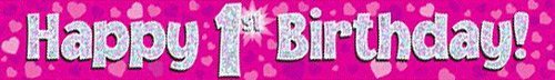 9ft Banner Happy 1st Birthday Pink holographic, 9 ft