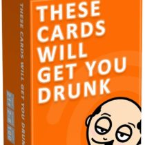 These Cards Will Get You Drunk - Fun Adult Drinking Game For Parties