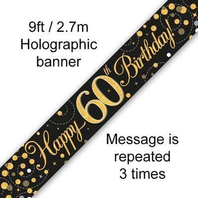 9ft Banner Sparkling Fizz 60th Birthday Black & Gold Holographic, 270cm x 13cm