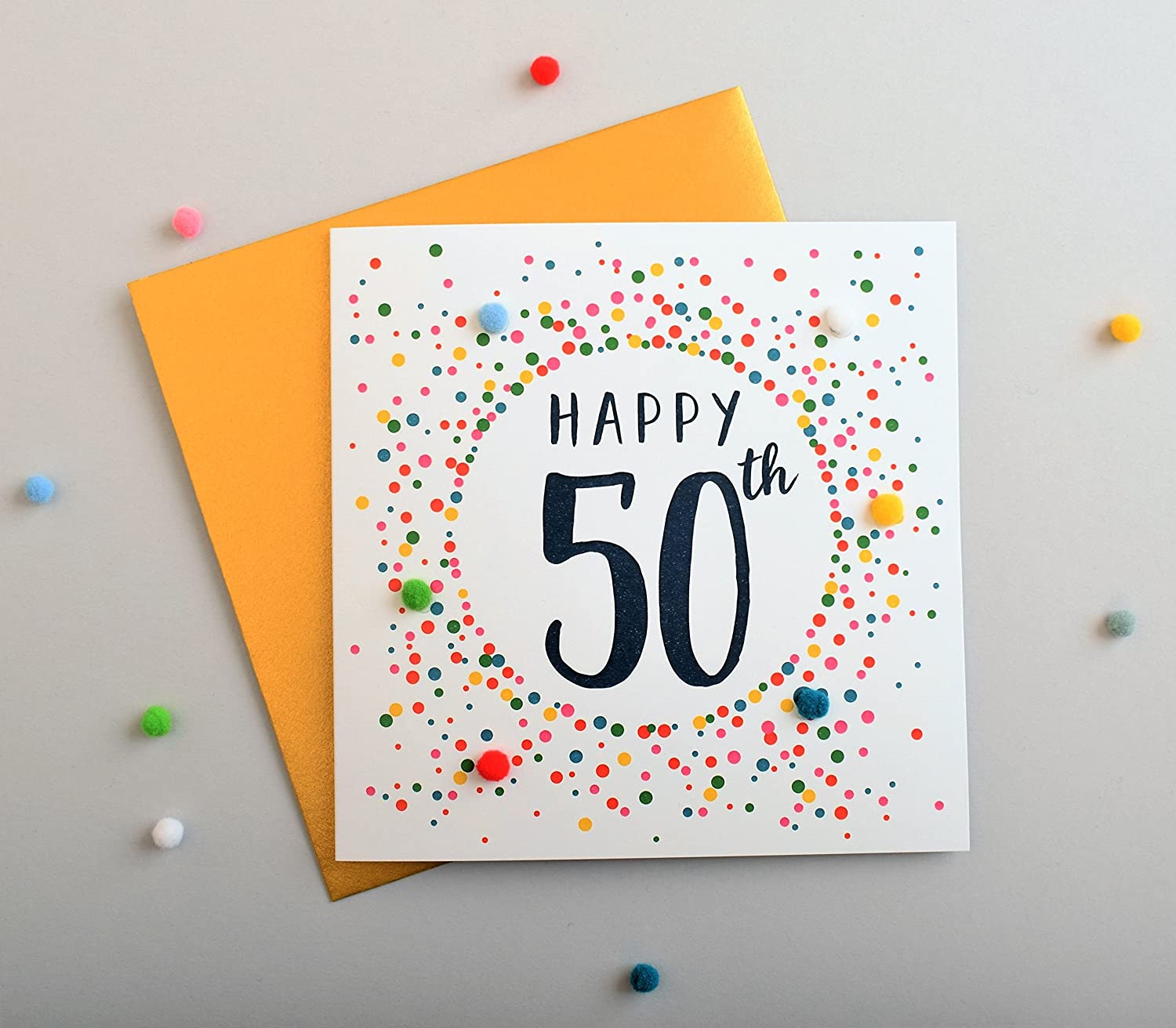 Claire Giles Greeting Cards, Happy 50th Birthday Card, Dotty Age 50 Greeting Card, Embellished with colourful Pompoms - Image 2