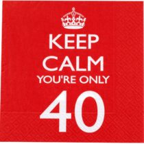 Neviti 597758 "Keep Calm You're Only 40" Napkin
