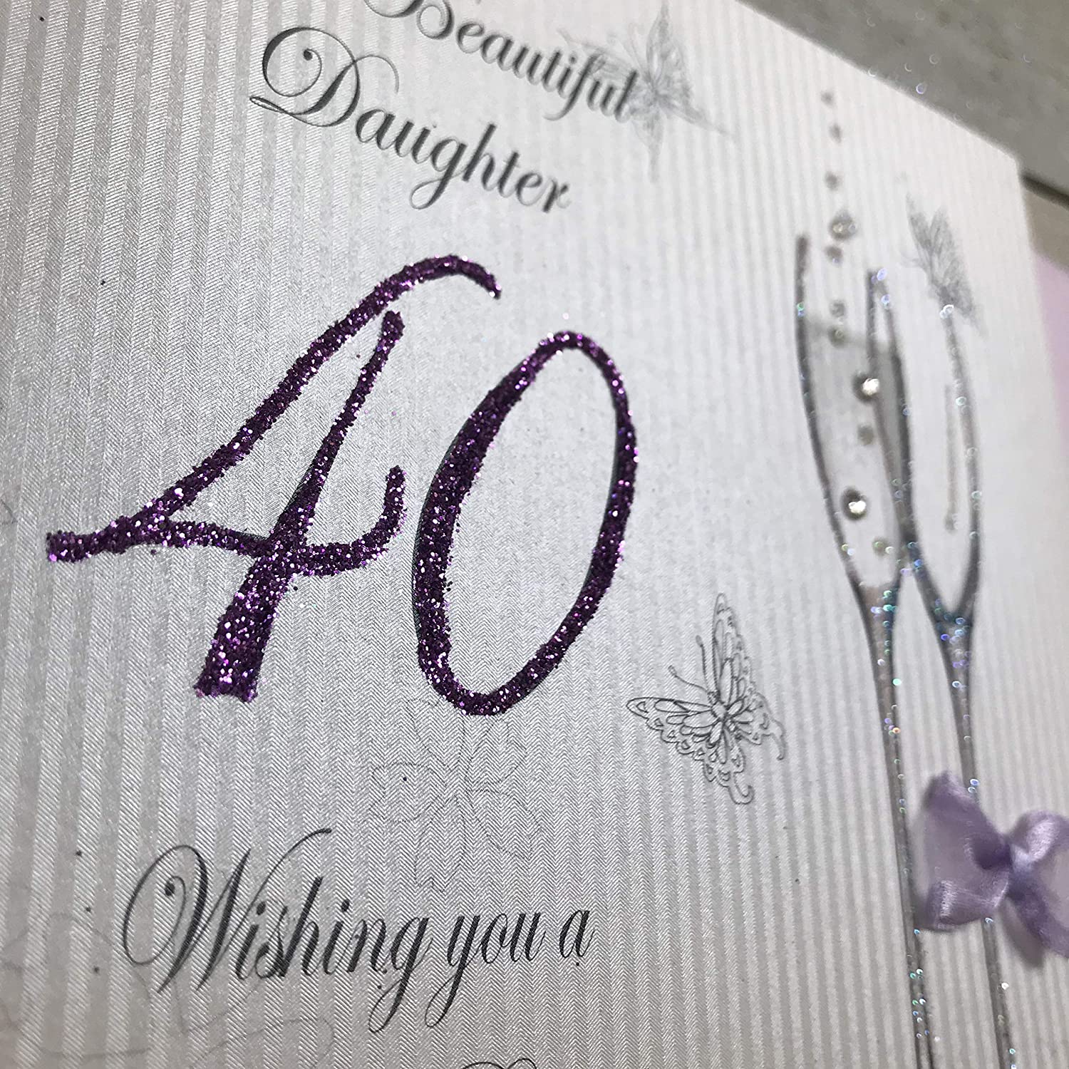 white cotton cards To a Beautiful Daughter 40 Wishing You a Wonderful, Handmade 40th Birthday Card (Code BD10-40) - Image 3