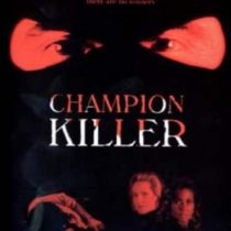 Champion Killer [DVD]