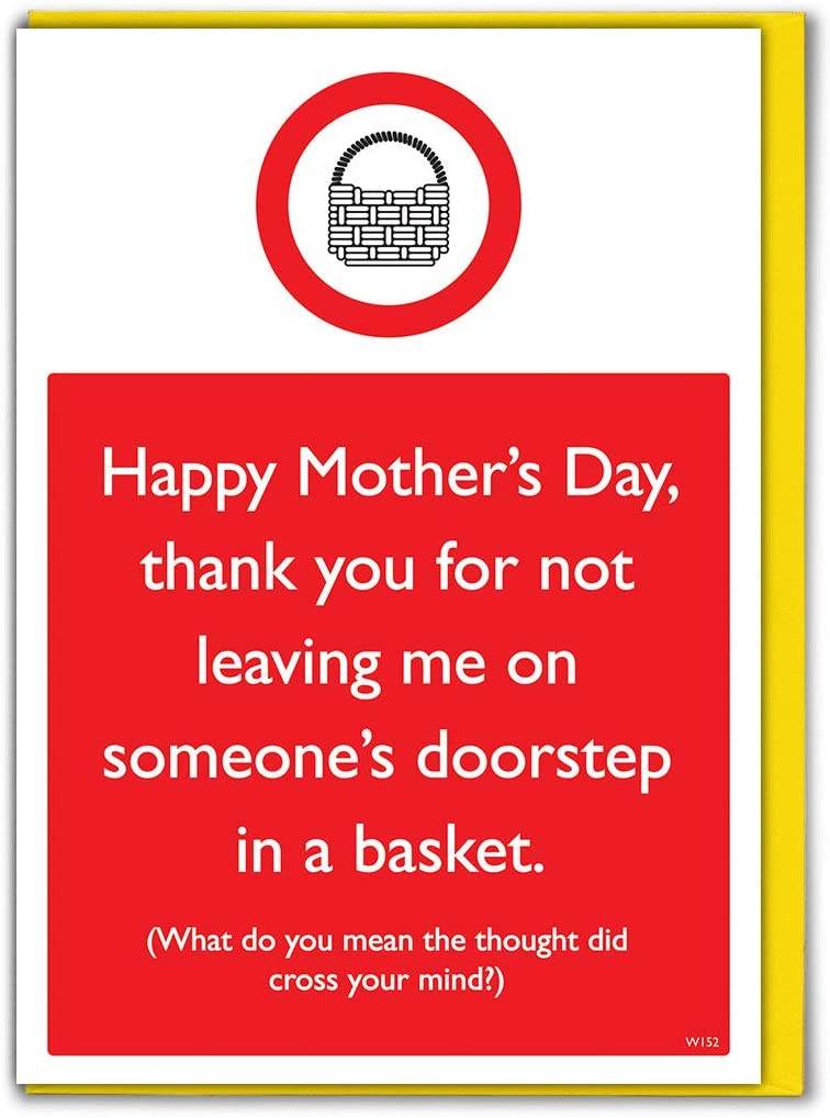 Brainbox Candy, Funny Mother's Day Card, 'Not Leaving Me In A Basket'