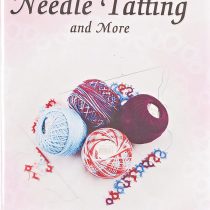 Handy Hands Learn the Easy Art of Needle Tatting