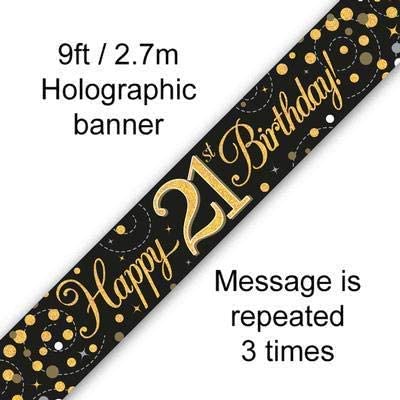 9ft Banner Sparkling Fizz 21st Birthday Black & Gold Holographic, 2.7m x 13cm