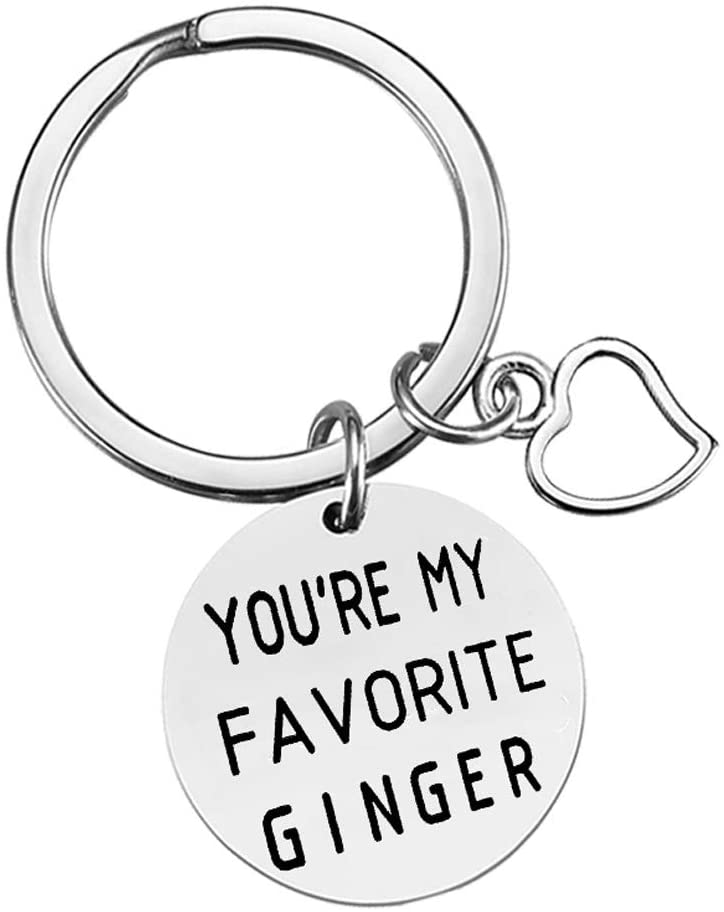 Funny Keychain Keyring Gift You're My Favorite Ginger Key Ring Funny Inspirational Keychain Gift for Valentines Day Birthday Christmas Anniversary Best Friend Boyfriend Girlfriend Husband Wife Gifts