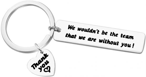 Boss Thank You Keyring Team Gift Best Manager Gifts We Wouldn't Be The Team That We are Without You Keychain Thank You Basketball Soccer Baseball Swimming Coach Gift Keychain Leader Keyring