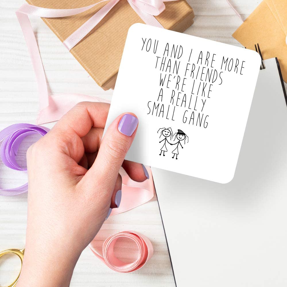 Dorothy Spring You And I Are More Than Friends We're Like a Really Small Gang Funny Square Wooden Coaster Friendship Gift - Image 4