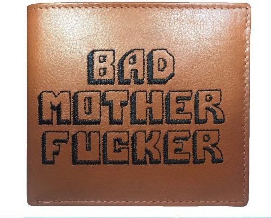 Bad Mother Fucker - Embroidered, Real Leather, Tan, Free CC Wallet