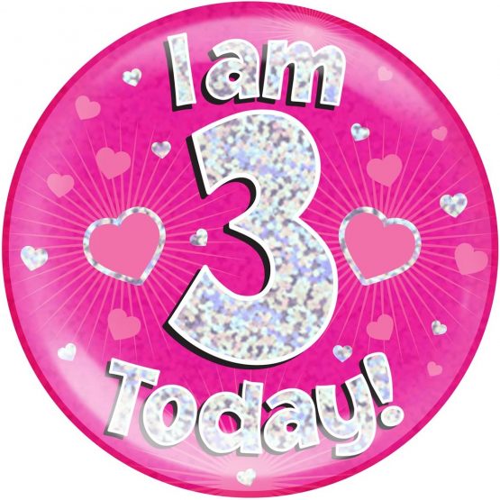 6" Jumbo Badge I am 3 Today Pink Holographic Dot