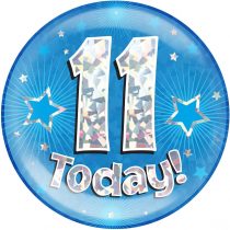 6" Jumbo Badge 11 Today Blue Holographic Cracked Ice