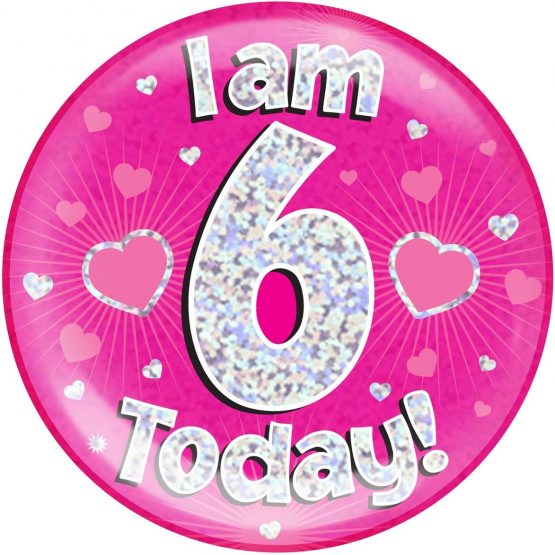 6" Jumbo Badge I am 6 Today Pink Holographic Dot