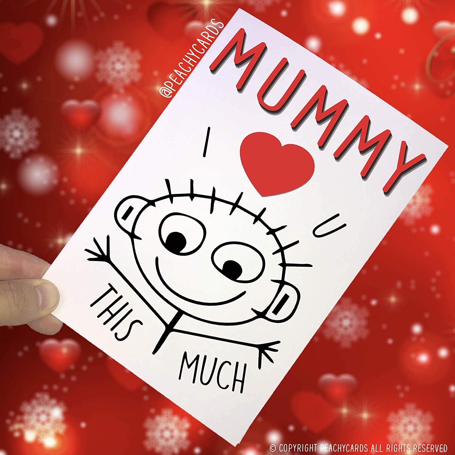 Mummy Card, I Love You This Much, Mummy Birthday Card,Mother's Day Card, Christmas Mummy Card