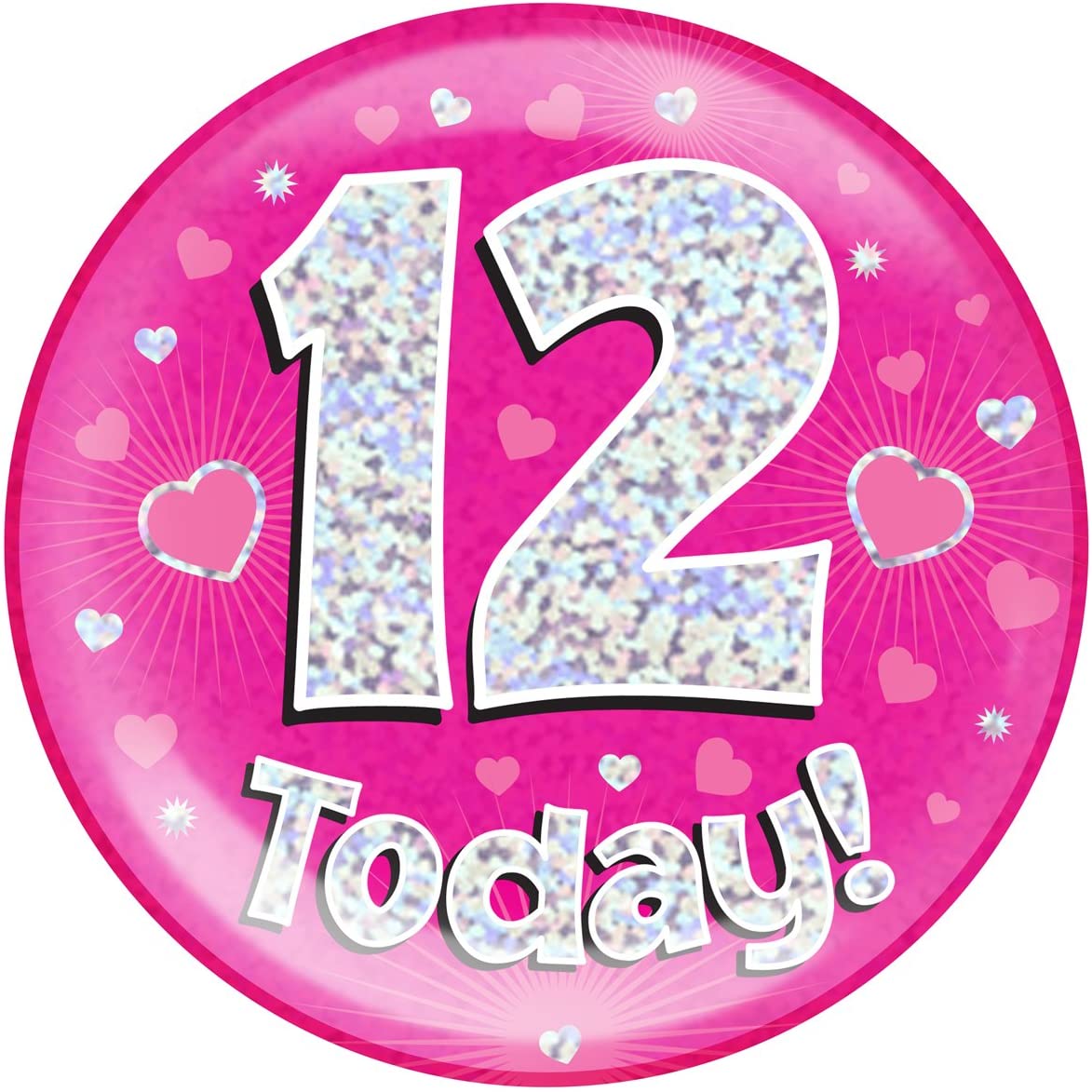 OAKTREE UK 633131 6" Jumbo Badge 12 Today Pink Holographic Dot