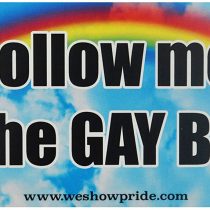 Gay Pride Novelty Bumper Stickers Follow Me to the Gay Bar