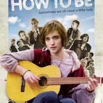 How To Be [DVD] [2008]