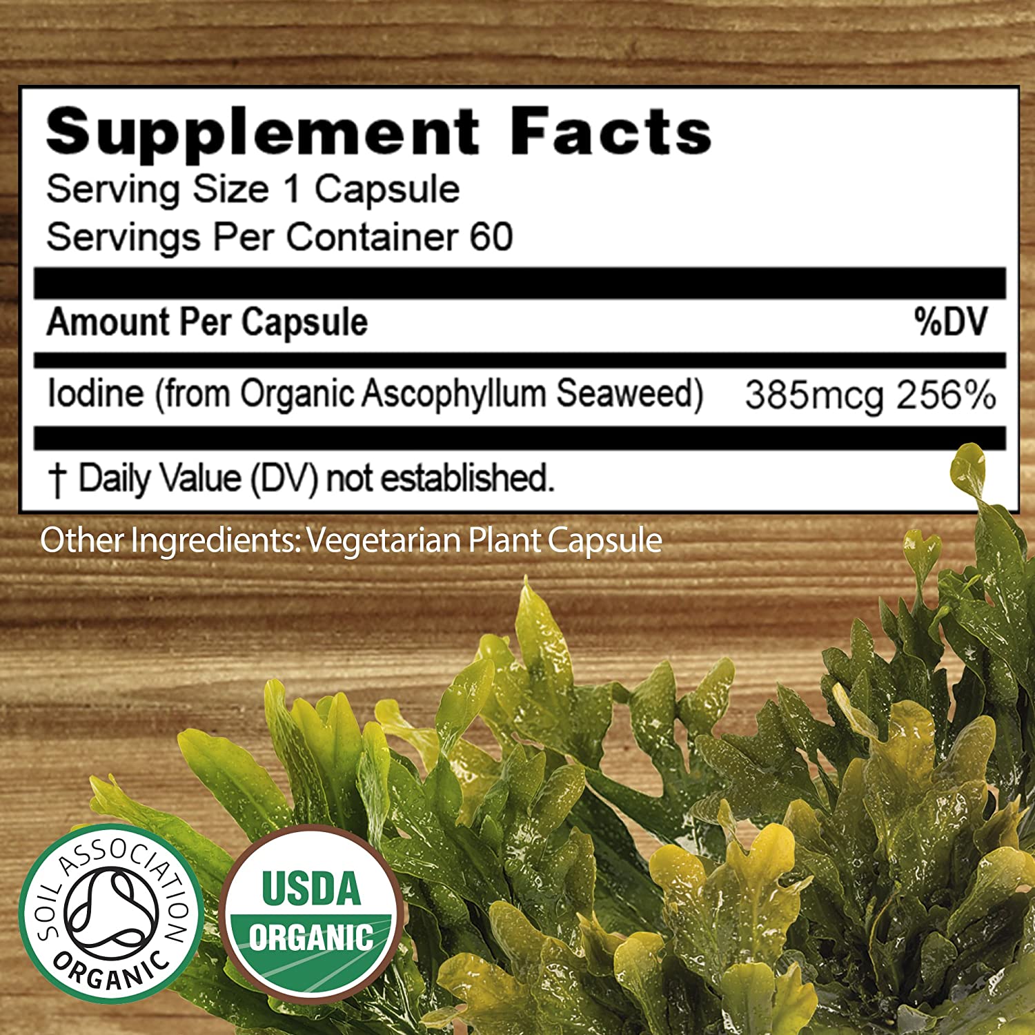 Certified Organic Iodine from 500mg Sea Kelp Giving 385mcg Iodine per Capsule 256% RDA Contributes to Normal Thyroid Function - Image 2