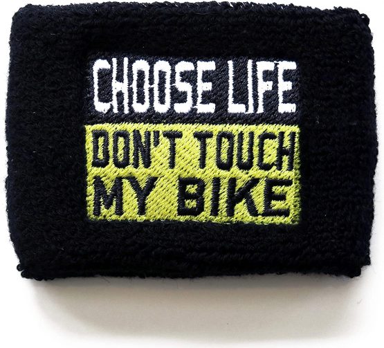 Choose Life Don't Touch My Bike Brake Reservoir Cover by Reservoir Socks for Motorcycles, Sportbikes