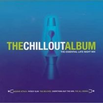 The Chillout Album: The Essential Late Night Mix