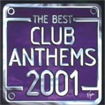 The Best Club Anthems.. 2001
