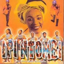 Ipi Ntombi - Recorded Cape Town, 1997