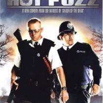 Hot Fuzz [2007]