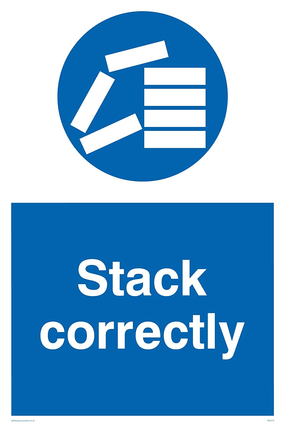 Viking Signs MV310-A4P-3M”Stack Correctly” Sign, 3 mm Rigid Plastic ...