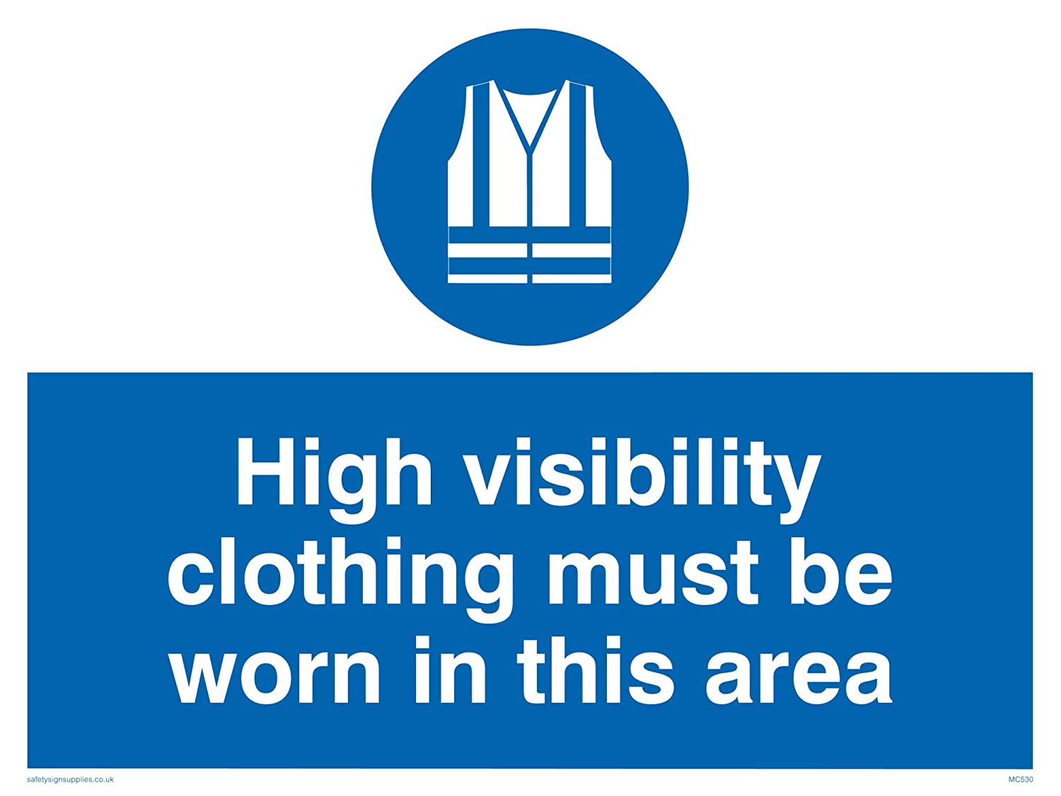 Used Garb Sign Viking Signs MC530-A3L-AC”High Visibility Clothing Must Be Worn In This ...
