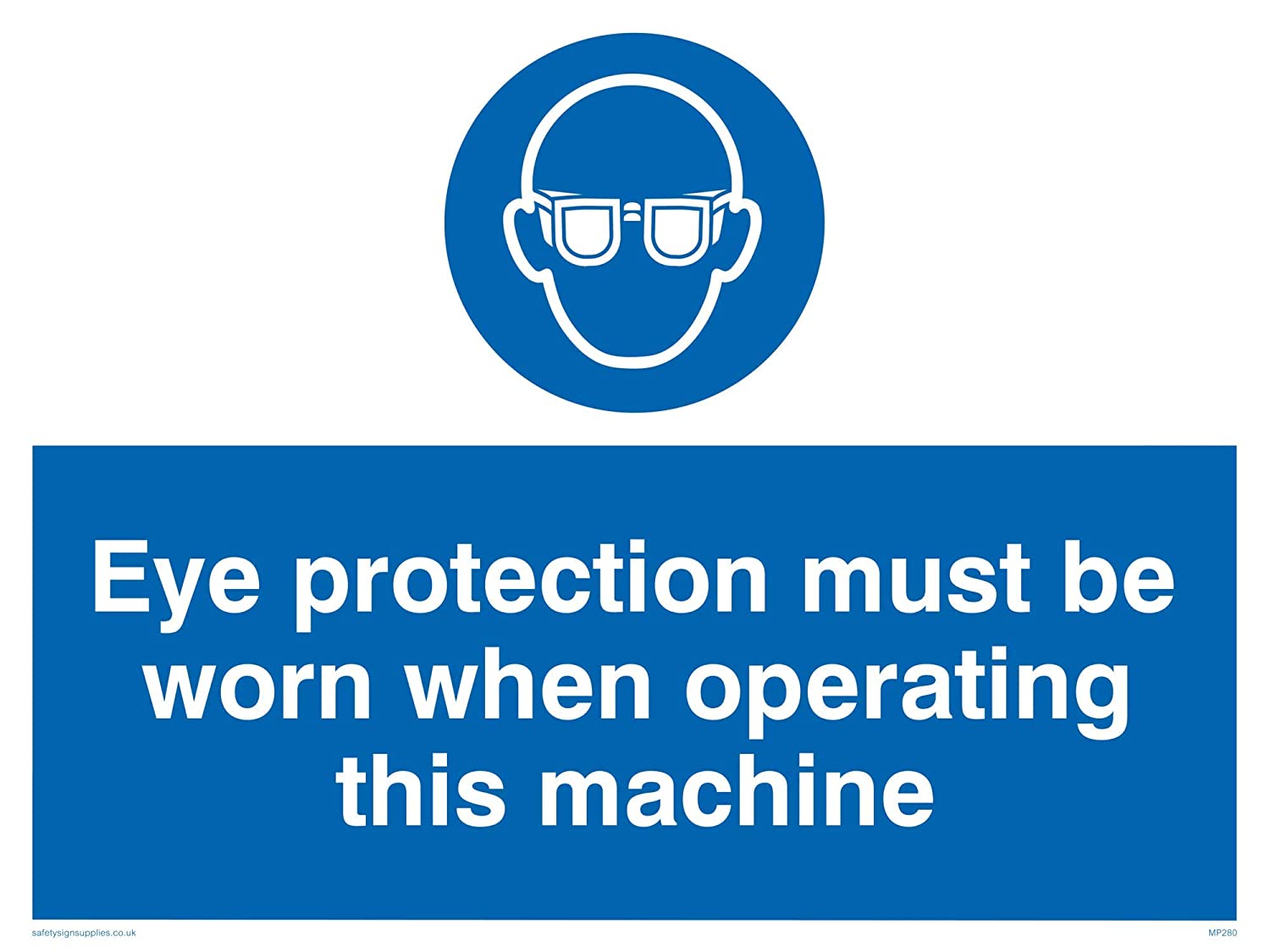 Viking Signs MP280-A1L-3D”Eye Protection Must Be Worn When Operating ...