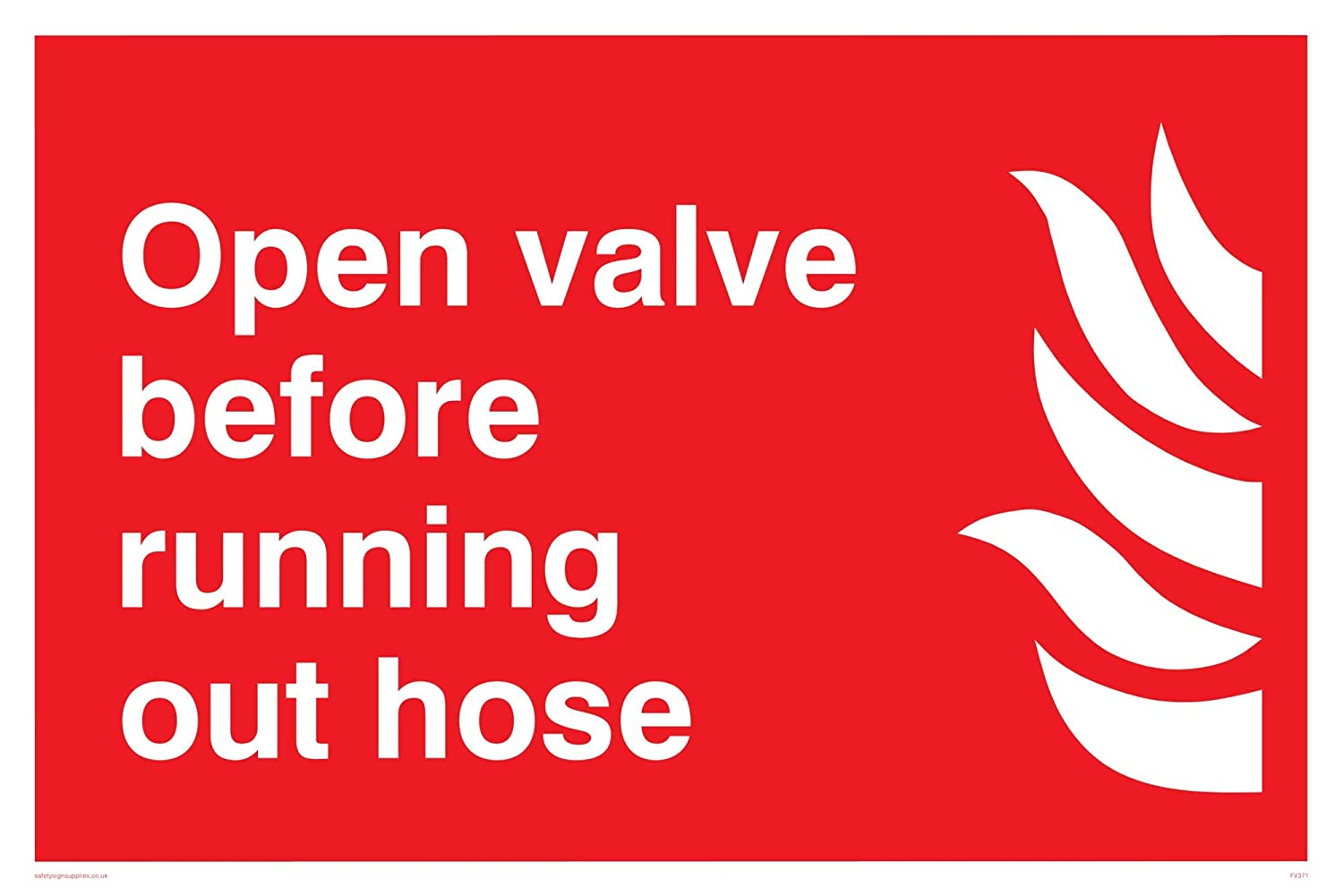 Viking Signs FV371-A2L-3M”Open Valve Before Running Out Hose” Sign ...