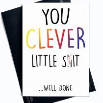 Well Done Cards, Yoy Clever Little Shit Card, Exam Cards, Graduation Cards Passed Exam Cards Clever Cards Funny Cards Novelty Cards Fun PC72