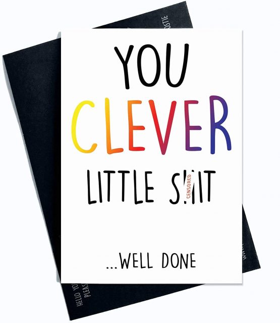 Well Done Cards, Yoy Clever Little Shit Card, Exam Cards, Graduation Cards Passed Exam Cards Clever Cards Funny Cards Novelty Cards Fun PC72