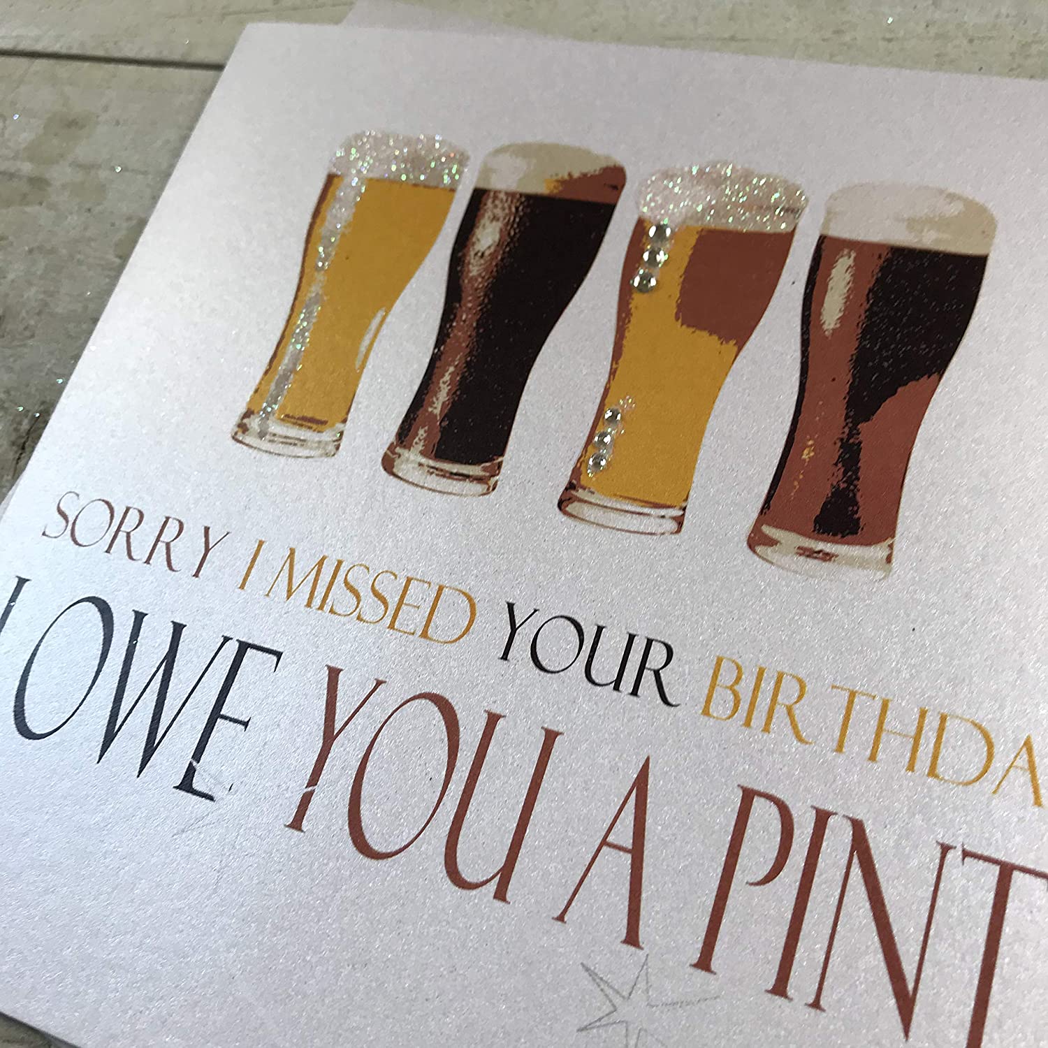 WHITE COTTON CARDS Handmade Sorry Owe You A Pint Neon Range Beers Missed Birthday Card, White, N316, 16cm x 16cm - Image 3