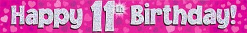 9ft Banner Happy 11th Birthday Pink Holographic, 9 ft