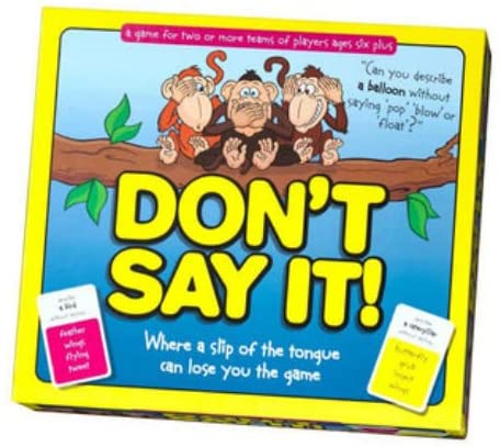 Don't Say It